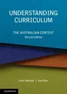 Understanding Curriculum: The Australian Context (Revised)