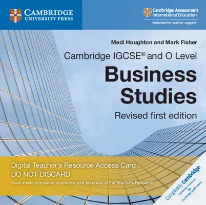 Cambridge Igcse(r) and O Level Business Studies Revised Digital Teacher's Resource Access Card 3 Ed