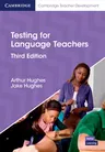 Testing for Language Teachers (Revised)