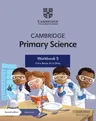 Cambridge Primary Science Workbook 5 with Digital Access (1 Year) (Revised)