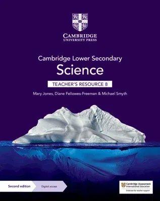 Cambridge Lower Secondary Science Teacher's Resource 8 with Digital Access (Revised)