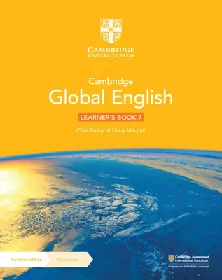 Cambridge Global English Learner's Book 7 with Digital Access (1 Year): For Cambridge Lower Secondary English as a Second Language (Revised)