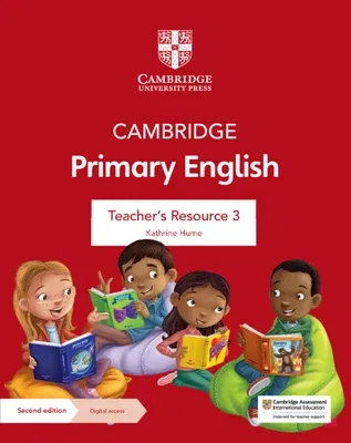 Cambridge Primary English Teacher's Resource 3 with Digital Access (Revised)