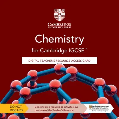 Cambridge Igcse(tm) Chemistry Digital Teacher's Resource Access Card (Revised)