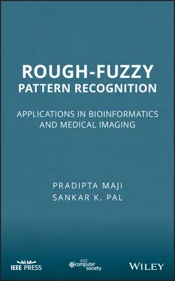 Rough-Fuzzy Pattern Recognition