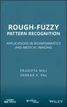 Rough-Fuzzy Pattern Recognition