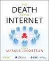 The Death of the Internet