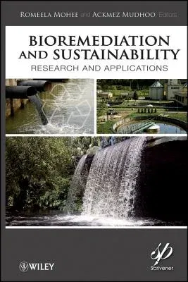 Bioremediation and Sustainability: Research and Applications