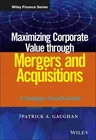 Maximizing Corporate Value through Mergers and Acquisitions