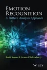 Emotion Recognition: A Pattern Analysis Approach