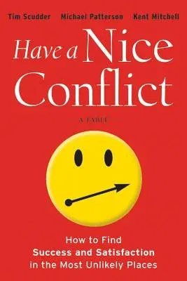 Have a Nice Conflict