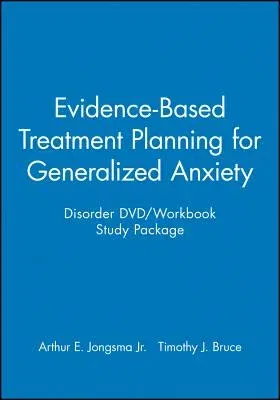 Evidence-Based Treatment Planning for Generalized Anxiety Disorder DVD / Workbook Study Package [With Workbook]