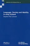 Language, Society and Identity in Early Iceland