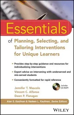 Essentials of Planning, Selecting, and Tailoring Interventions for Unique Learners [With CDROM]