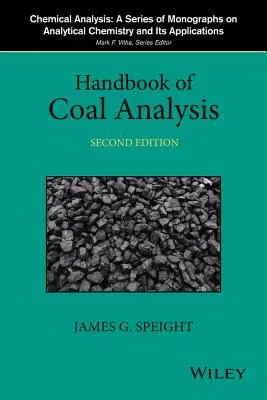 Handbook of Coal Analysis (Revised)