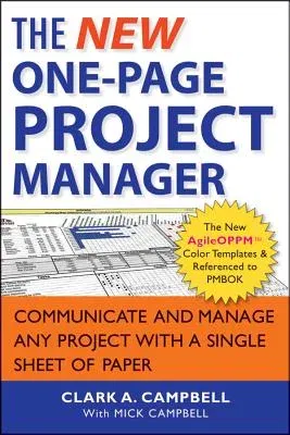 The New One-Page Project Manager: Communicate and Manage Any Project with a Single Sheet of Paper