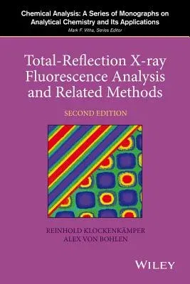 Total-Reflection X-Ray Fluorescence Analysis and Related Methods (Revised)