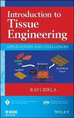 Introduction to Tissue Engineering