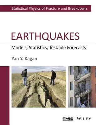 Earthquakes: Models, Statistics, Testable Forecasts