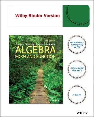 Algebra: Form and Function (Binder Ready Version)