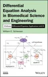 Differential Equation Analysis in Biomedical Science and Engineering: Ordinary Differential Equation Applications with R