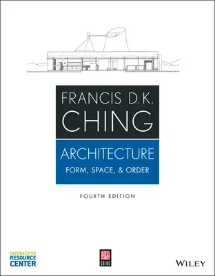 Architecture: Form, Space, and Order (Revised)