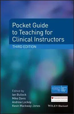 Pocket Guide to Teaching for Clinical Instructors (Revised)