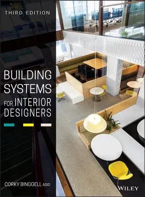 Building Systems for Interior Designers (Revised)