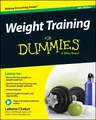 Weight Training for Dummies (Revised)