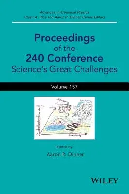 Proceedings of the 240 Conference: Science's Great Challenges, Volume 157 (Volume 157)