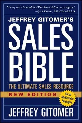 The Sales Bible, New Edition: The Ultimate Sales Resource (Revised)