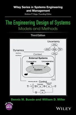 The Engineering Design of Systems: Models and Method (Revised)