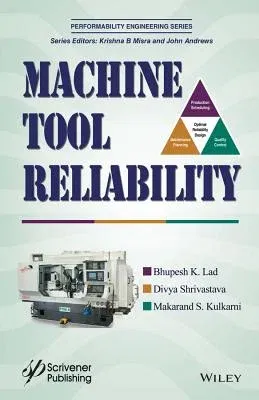 Machine Tool Reliability