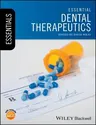 Essential Dental Therapeutics