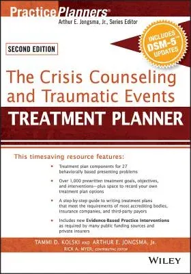 The Crisis Counseling and Traumatic Events Treatment Planner, with Dsm-5 Updates, 2nd Edition (Revised)