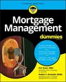 Mortgage Management for Dummies