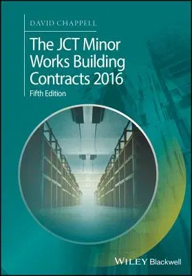 The Jct Minor Works Building Contracts 2016