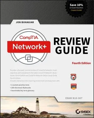 Comptia Network+ Review Guide: Exam N10-007