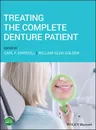 Treating the Complete Denture Patient