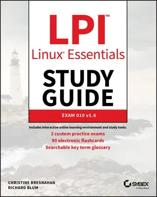 LPI Linux Essentials Study Guide: Exam 010 V1.6