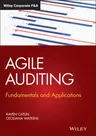 Agile Auditing: Fundamentals and Applications