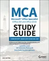 MCA Microsoft Office Specialist (Office 365 and Office 2019) Study Guide: PowerPoint Associate Exam Mo-300