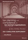 Tax Planning and Compliance for Tax-Exempt Organizations: Rules, Checklists, Procedures, 2021 Supplement