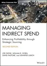 Managing Indirect Spend: Enhancing Profitability Through Strategic Sourcing