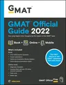 GMAT Official Guide 2022: Book + Online Question Bank