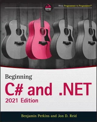 Beginning C# and .Net (2021)