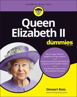 Queen Elizabeth II for Dummies