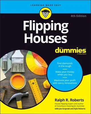 Flipping Houses for Dummies