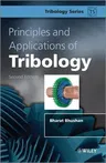 Principles and Applications of Tribology (Revised)