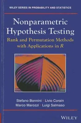 Nonparametric Hypothesis Testing: Rank and Permutation Methods with Applications in R